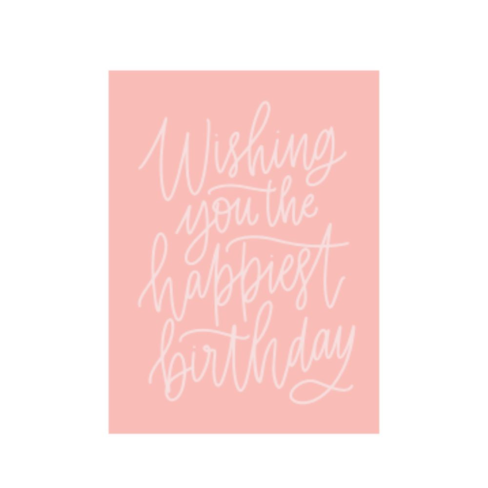 Studio Italiana Card - Wishing you the Happiest Birthday Pink
