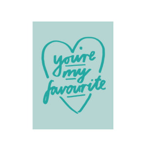 Studio Italiana Card - You’re My Favourite