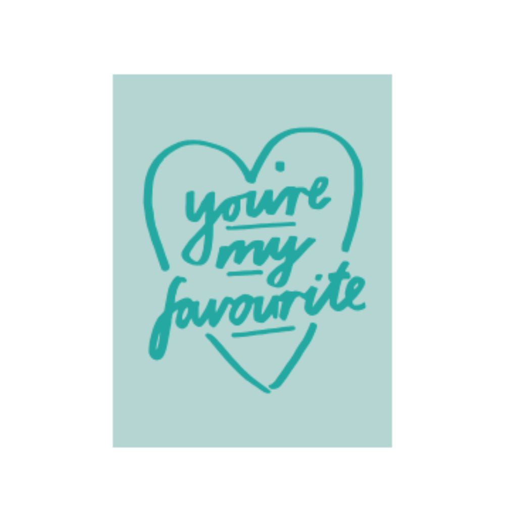 Studio Italiana Card - You’re My Favourite